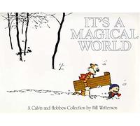 It's A Magical World: A Calvin and Hobbes Collection (Calvin and Hobbes)