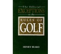 Official Exceptions to the Rules of Golf