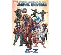 Official Handbook Of The Marvel Universe A To Z Volume 6 Premiere HC