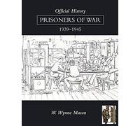 Official History: Prisoners of War 1939-1945