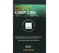 Official (ISC)2 Guide to the CISSP CBK (ISC2 Press)