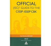 Official (ISC)2® Guide to the CISSP®-ISSEP® CBK® (ISC2 Press)