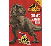 Official Jurassic World Dominion Sticker Activity Book : Over 250 Stickers