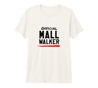Official Mall Walker Workout Walking Athletic Sporty Style Premium T-Shirt