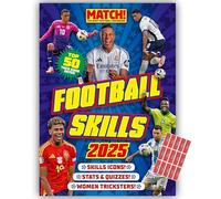 Official MATCH Annual! Football Skills 2025 annual with organisational stickers
