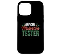 Official Mistletoe Tester Funny Christmas Ivy Berries Santa Case for iPhone 13 Pro Max