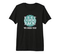 Official Narcotics Anonymous Vendor: Keep Coming Back! Premium T-Shirt
