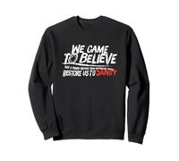 Official Narcotics Anonymous: We Came To Believe - Sanity Sweatshirt