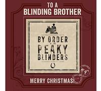 Danilo Promotions Official Peaky Blinders Brother Christmas Card, To a Blinding Brother Christmas Card, Multi (PYX03)