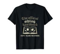Official Sibling Handbook Blame The Others Rivalry novelty T-Shirt
