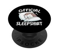 Official Sleepshirt Hedgehog Lazy Napper Sleep Pajamas PopSockets Adhesive PopGrip