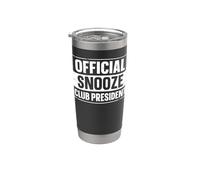 Official Snooze Club President Stainless Steel Insulated Tumbler