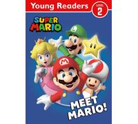 Official Super Mario: Young Reader - Meet Mario!