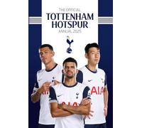 Official Tottenham FC Annual 2025 [hardcover] with Organisational Stickers
