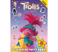 Official Trolls Band Together Sticker Activity Book : Over 100 Stickers