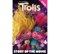 Official Trolls Band Together: Story of the Movie: (Trolls 3)