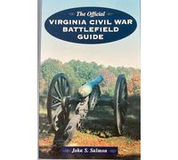 Official Virginia Civil War Battlefield Guide