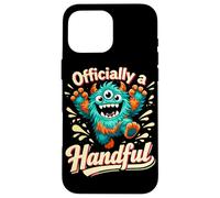 Officially a Handful Kids Funny Three Eyed Monster Birthday Case for iPhone 16 Pro Max