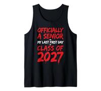 Officially A Senior 2027 Last First Day Back to School Tank Top