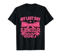 Officially A Senior My Last First Day Class of 2027 Coquette T-Shirt