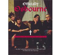 Officially Osbourne: Opening the Doors to the Land of Oz