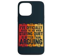 Officially Reach Age Staying Quiet Is Better Than Arguing Case for iPhone 13 Pro Max