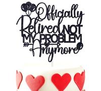Officially Retired Cake Topper, Farewell We Will Miss You, Rude That You're Leaving But Ok, Happy Retirement Party Decorations Supplies