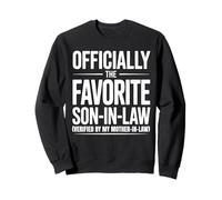 Officially The Favorite Son-in-Law Funny Father’s Day Men Sweatshirt