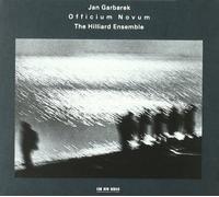 Officium Novum by Jan Garbarek, The Hilliard Ensemble (2010) Audio CD