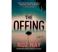 Offing, The: a novel