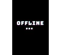 OFFLINE - 110-page squared notebook, 6x9 format, matte cover: Funny Minimalist Notebook for Work, School and Everyday Notes - Digital Detox, Burnout Humor, Simple Aesthetic Journal