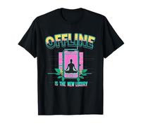 Offline Is the New Luxury - a calming meditative design T-Shirt