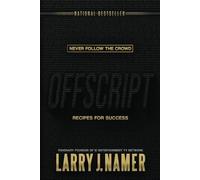 Offscript: Recipes for Success