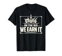 Offshore Driller Rig Driller Drill Floor Offshore Oil Worker T-Shirt