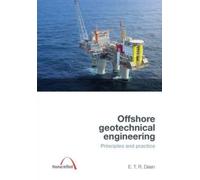 Offshore Geotechnical Engineering : Principles and practice