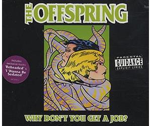 Offspring - Why Dont You Get a Job [CD 1]