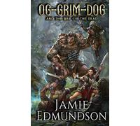 Og-Grim-Dog and The War of The Dead: 3 (Me Three)