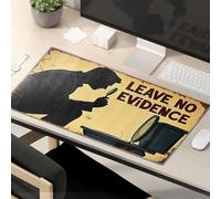 OGBD Mouse Pad Work Funny Leave No Evidence: A Detective'S Guide To Crime Scene Cleanup Mouse Pad Cat Desk Accessories Desk Pads