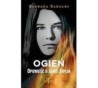 Ogień. Opowieść o Janis Joplin