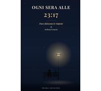 Ogni sera alle 23:17: Dove finiscono le risposte