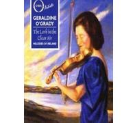 O'Grady, Geraldine - The Lark in the Clear Air