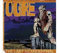 Ogre - The Last Neanderthal [VINYL]