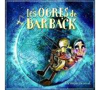 Ogres de Barback,Les - Du simple au neant