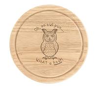 Oh an Owl Pun What A Hoot Wooden Chopping Cheese Board Round 25cm