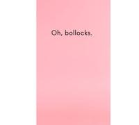 OH BOLLOCKS: Notebook with oh slogan funny swear word British humour