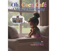 Oh, Coco Cafe: I Missed You Today