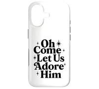 Oh Come Let Us Adore Him Christian Jesus Christmas Xmas Case for iPhone 17