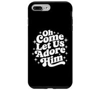 Oh Come Let Us Adore Him Retro Christmas Holiday Case for iPhone 7 Plus/8 Plus
