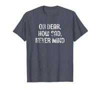 OH Dear, How SAD, Never Mind - Grunge I Don't Care Graphic T-Shirt, Men, Heather Blue, Small