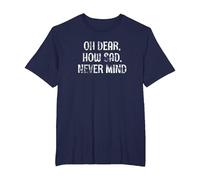 OH Dear, How SAD, Never Mind - Grunge I Don't Care Graphic T-Shirt, Men's Big and Tall, Navy Blue, 2X Tall
